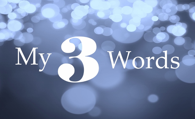 My 3 Words for 2016
