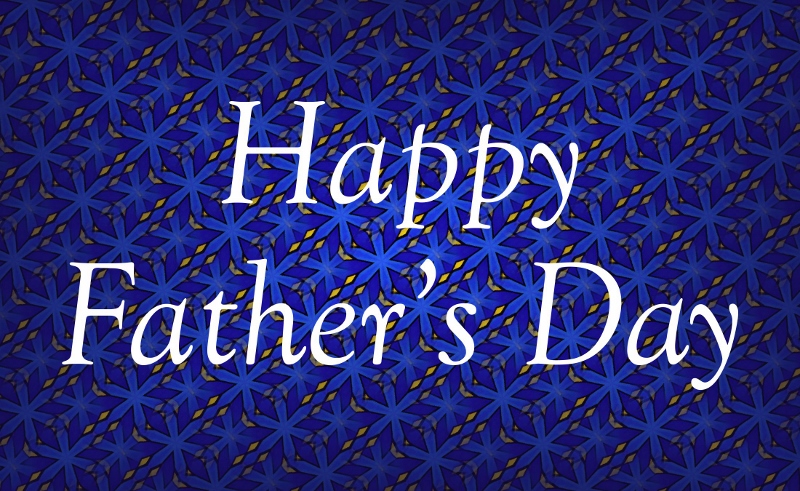 Happy Father’s Day