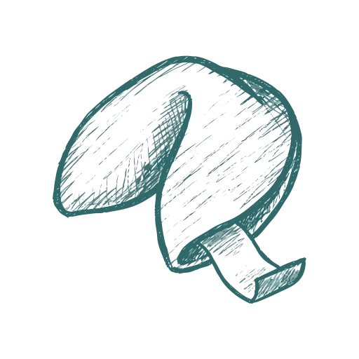 A hand-drawn sketch of a fortune cookie with a fortune slip sticking out, drawn in teal lines on a white background.